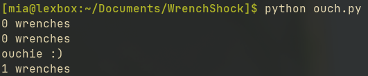 python ouch.py, followed by a log of wrench count